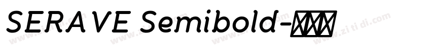 SERAVE Semibold字体转换